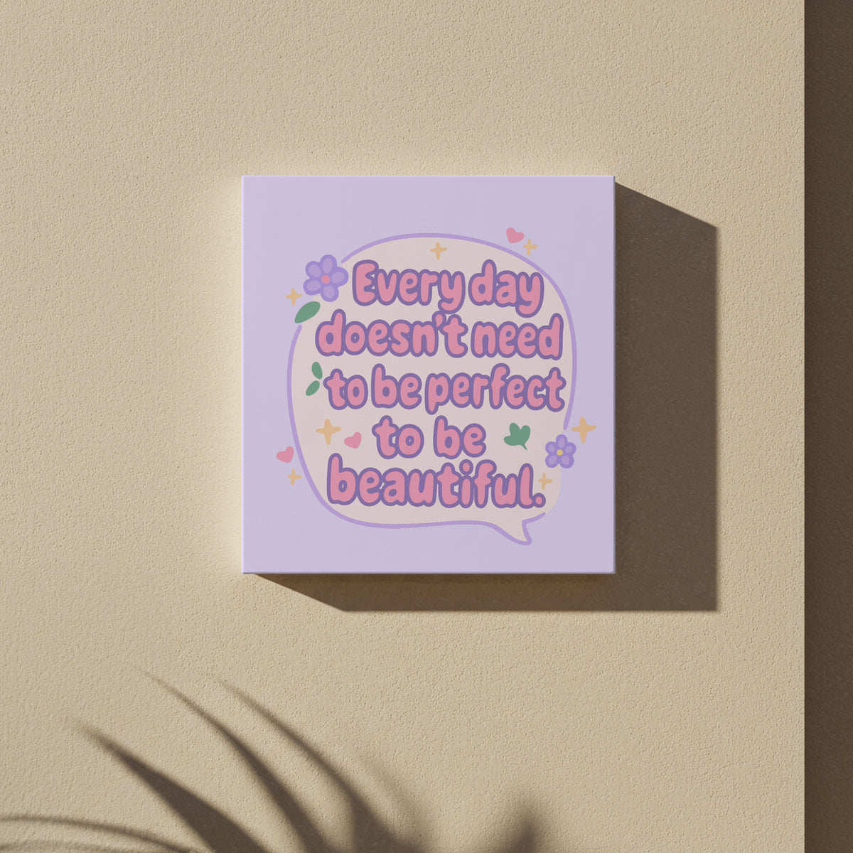 Every Day Doesn’t Need to Be Perfect to Be Beautiful - Cute Affirmation Quote Printable PNG & SVG Bundle