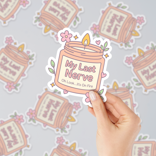 "My Last Nerve" funny cute Sticker