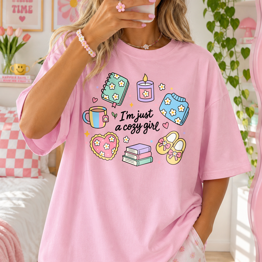 I'm Just a Cozy Girl PNG SVG
