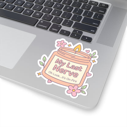"My Last Nerve" funny cute Sticker