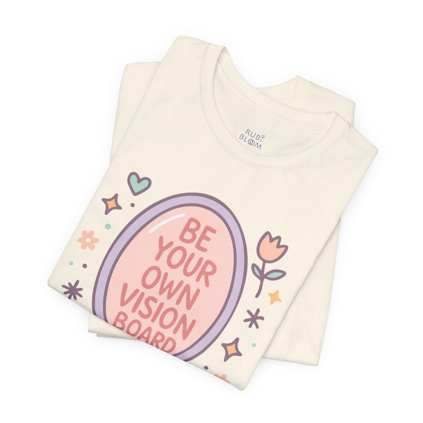 'Be Your Own Vision Board' Quote t-shirt