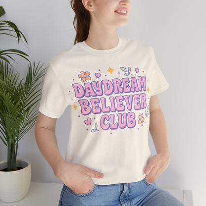 Daydream Believer Club T-Shirt