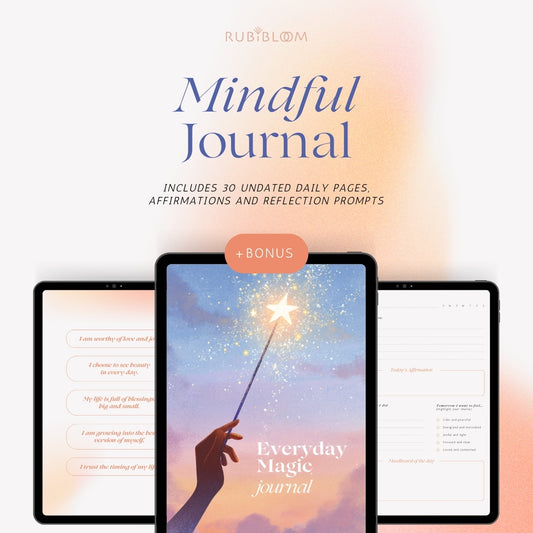 Everyday Magic Journal – a mindful 30-day digital planner to support gratitude, self-reflection, and affirmation practice. Includes beautifully illustrated pages, gentle prompts, and inspirational quotes. Ideal for printable use or digital journaling. Create calm, clarity, and daily joy through mindful writing.
