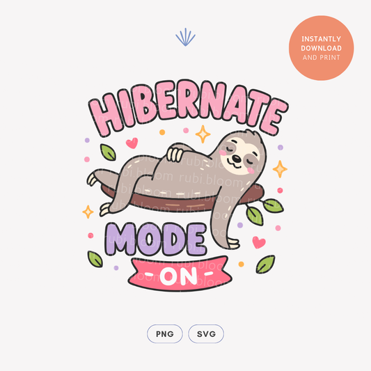 Funny Sloth Hibernate Mode On PNG SVG