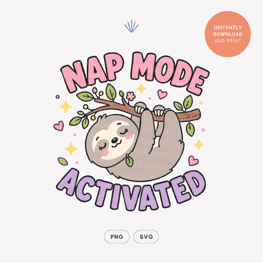Funny Sloth Nap Mode Activated PNG SVG