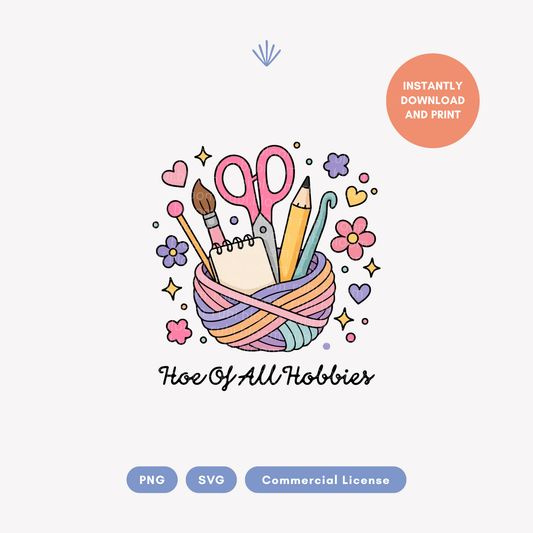 Hoe of All Hobbies SVG PNG
