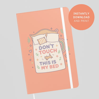 Don’t Touch This Is My Bed | Funny Cozy Cat Printable PNG & SVG