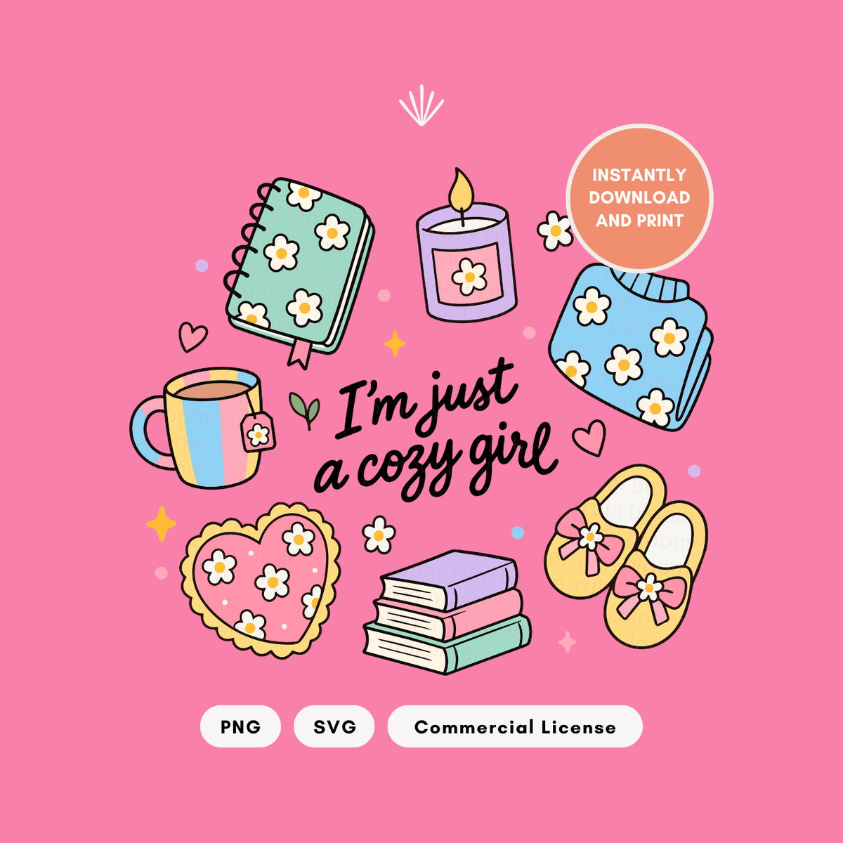 I'm Just a Cozy Girl PNG SVG