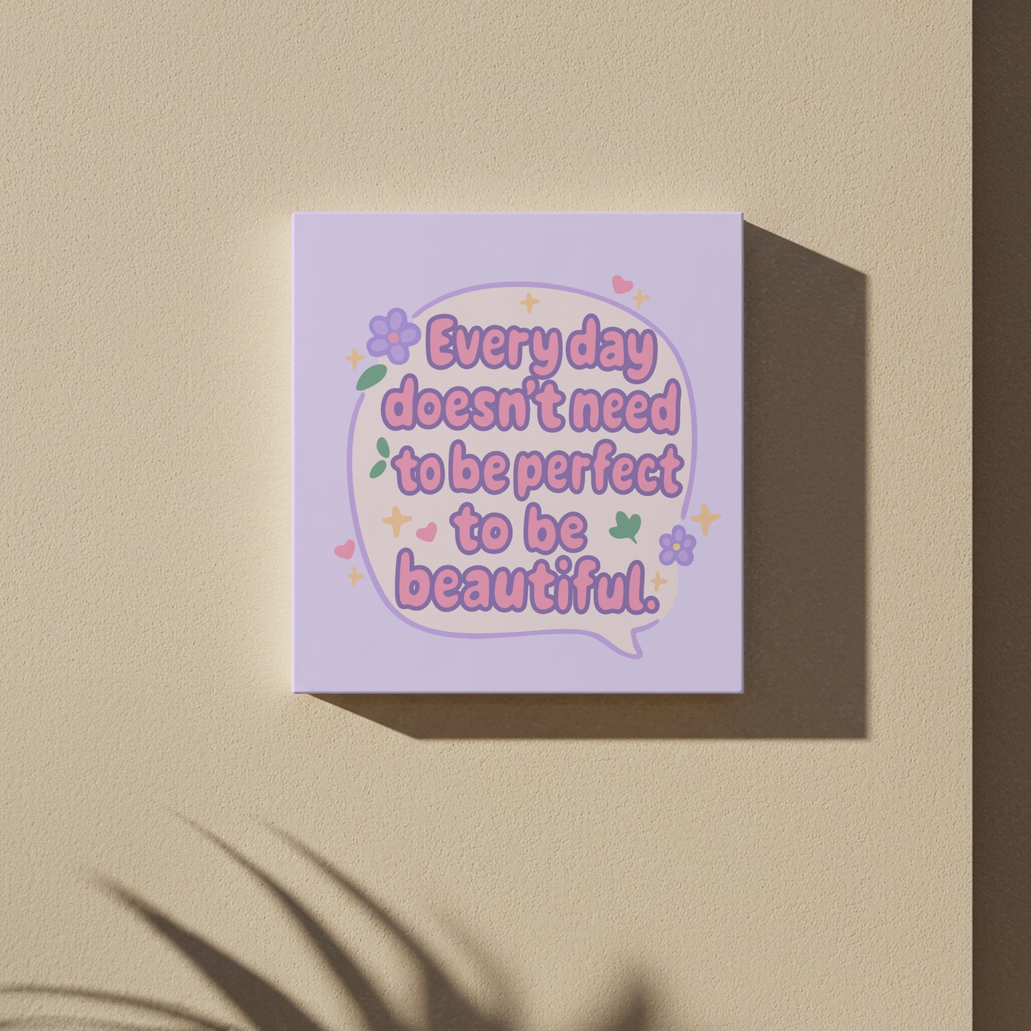 Every Day Doesn’t Need to Be Perfect to Be Beautiful - Cute Affirmation Quote Printable PNG & SVG Bundle