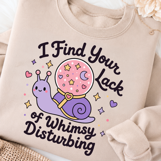 I Find Your Lack of Whimsy Disturbing PNG SVG