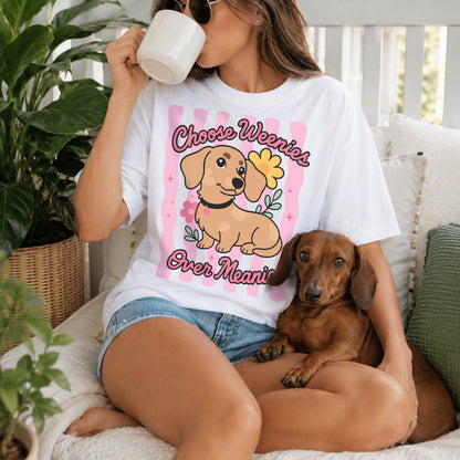 Choose Weenies Over Meanies PNG SVG