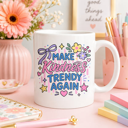 Make Kindness Trendy Again PNG SVG