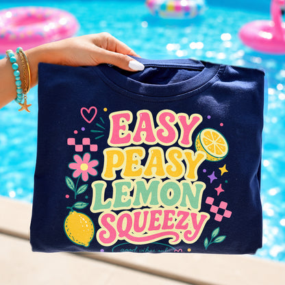 Easy Peasy Lemon Squeezy PNG SVG Design