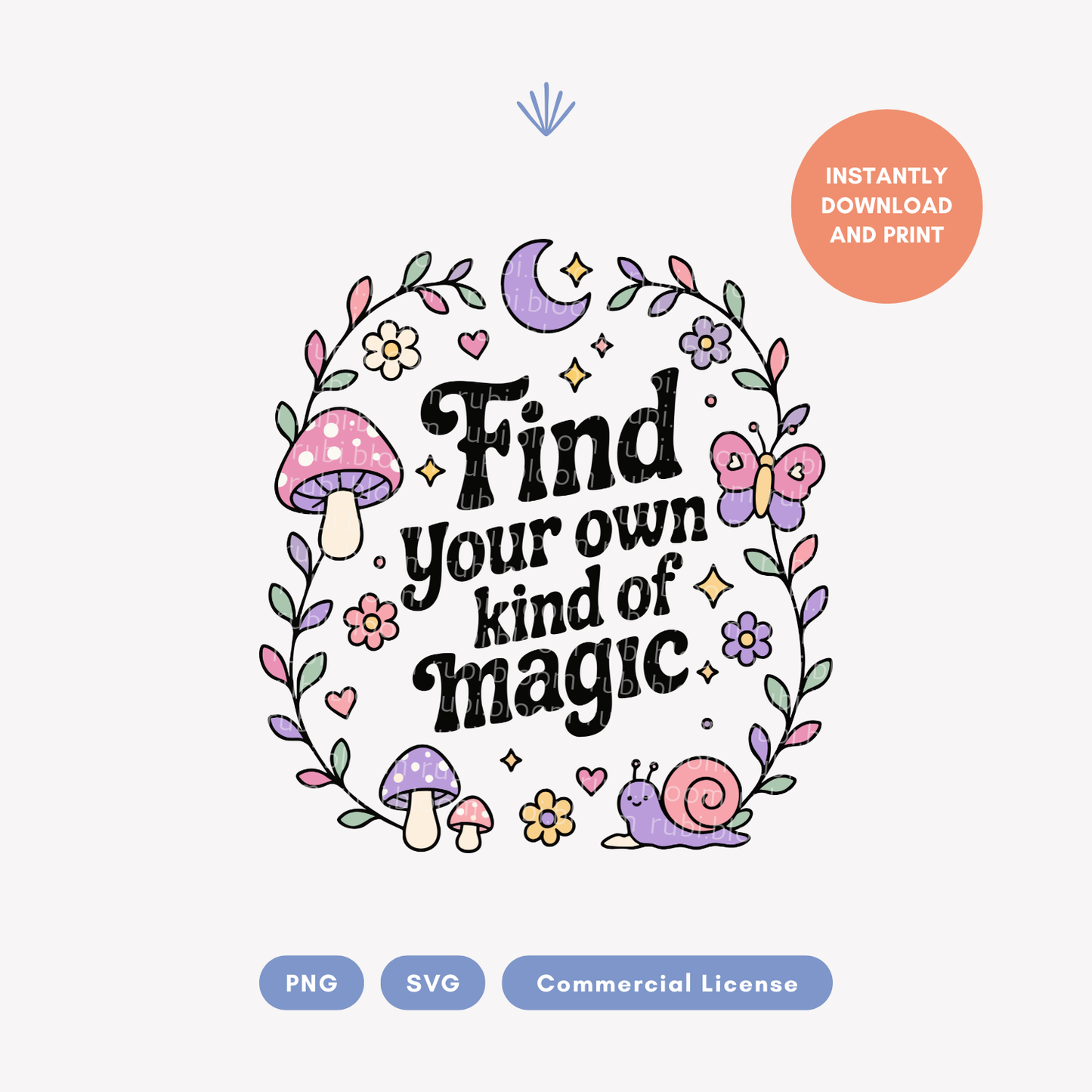 Find Your Own Kind of Magic PNG SVG