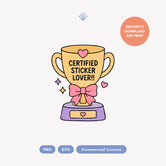 Certified Sticker Lover SVG PNG