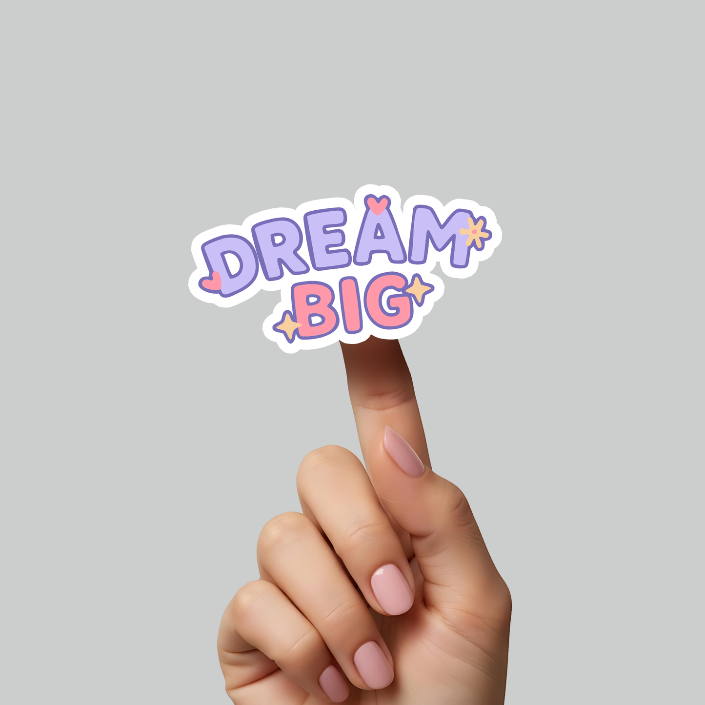 Dream Big Positive & Magical Motivation Sticker