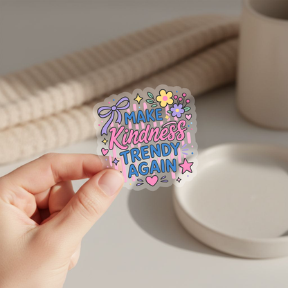 Make Kindness Trendy Again PNG SVG