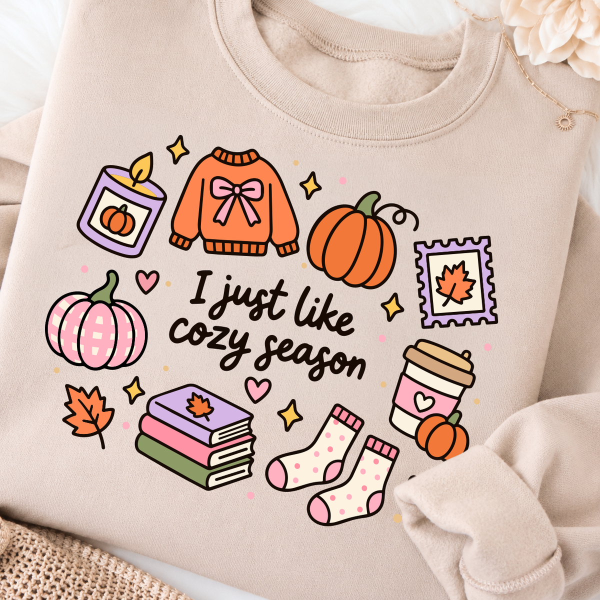 I Just Like Cozy Season PNG SVG