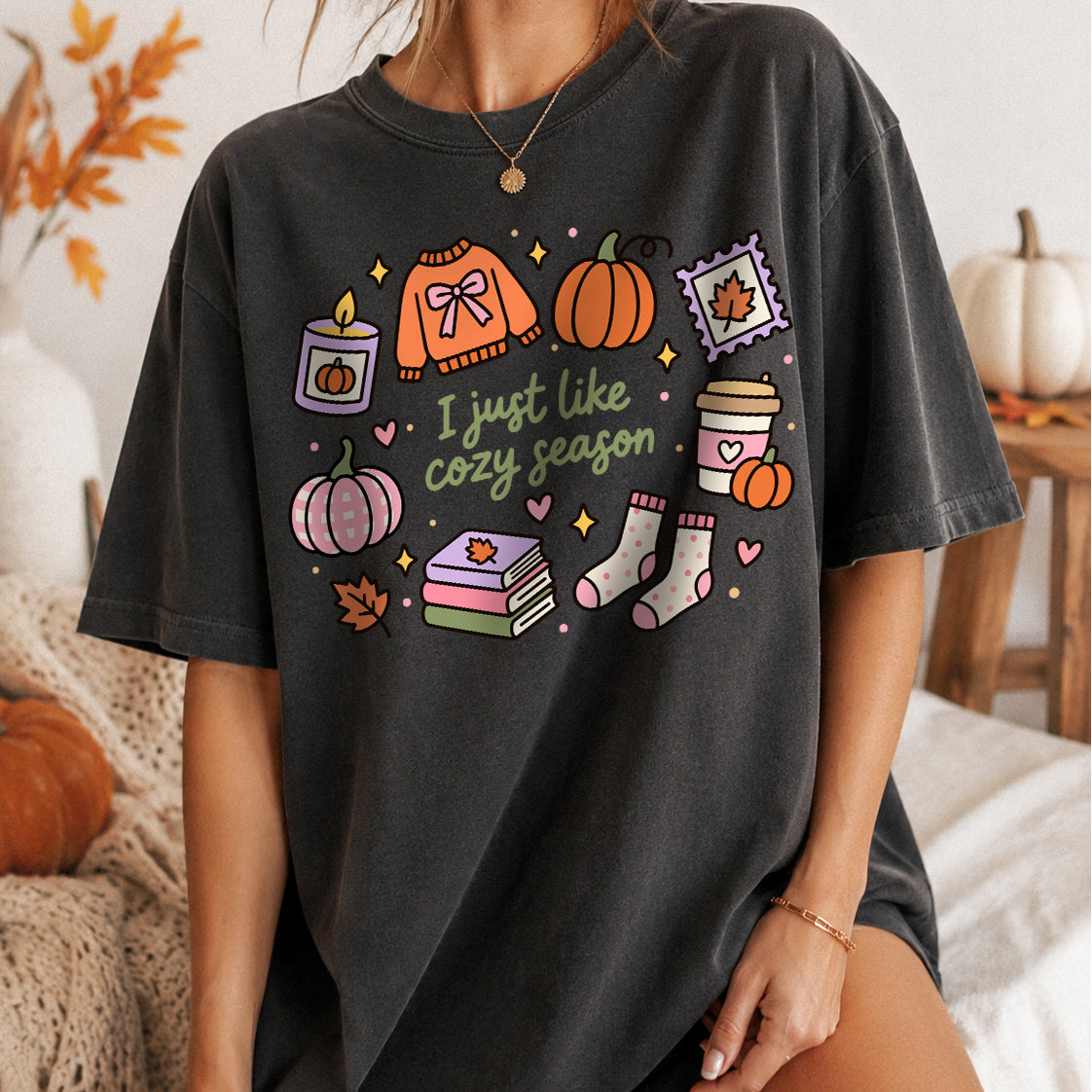 I Just Like Cozy Season PNG SVG