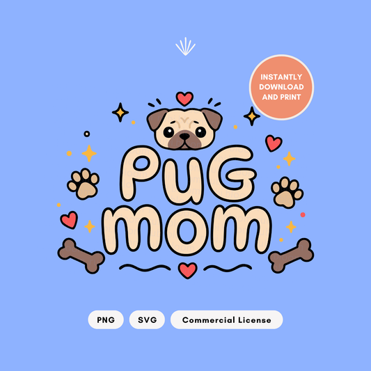 Pug Mom PNG SVG