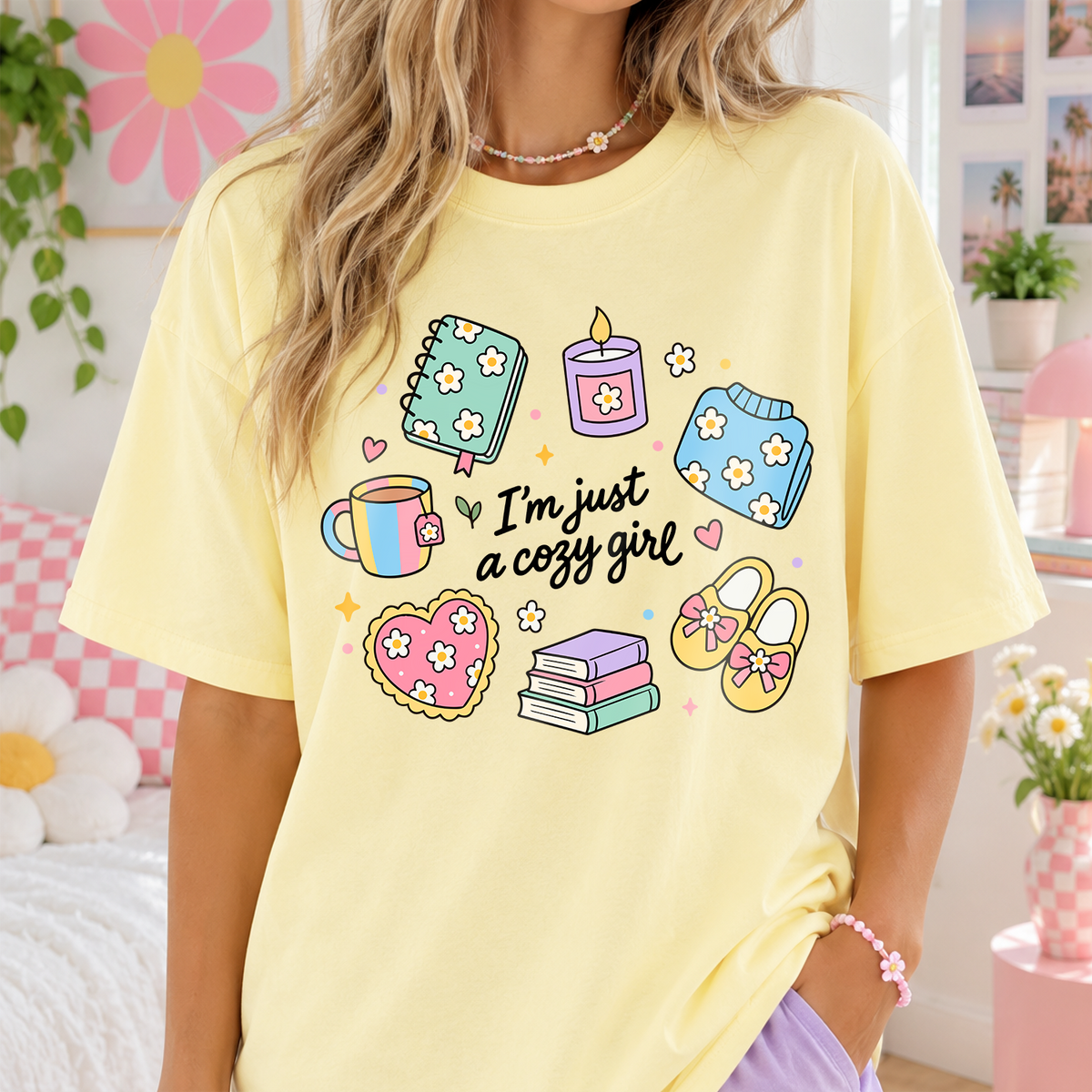 I'm Just a Cozy Girl PNG SVG